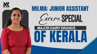 JUNIOR ASSISTANT MILMA EXAM SPECIAL || MAJOR DAIRY BRANDS OF KERALA || JOIN 📞8075234004