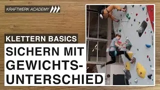 Sichern mit (gro&szlig;em) Gewichtsunterschied