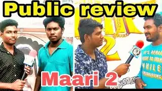 Maari 2 -- public review | tamil | Dhanush| balaji Mohan| Sai Pallavi