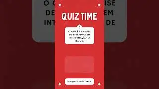 O que &eacute; a an&aacute;lise de estrutura em interpreta&ccedil;&atilde;o de textos?