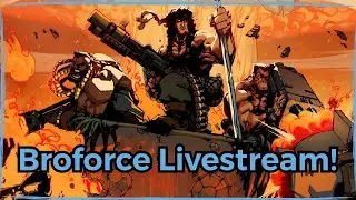 BROFORCE Livestream #2