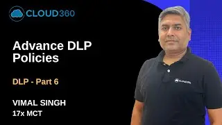 Advance DLP Policies | Step-by-Step Creation Guide