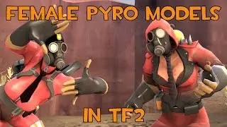 Female Pyro Model in TF2