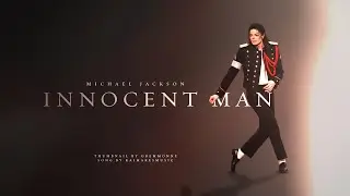 Michael Jackson - Innocent man (Kai's song)
