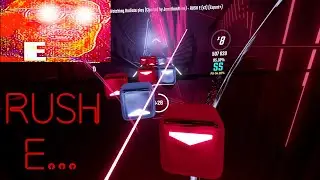 So I Full Combo'd RUSH E in Beat Saber...
