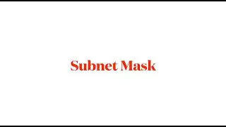 Subnet Mask