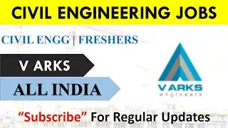 V ARKS Vacancies | JOB FOR CIVIL ENGINEERS |  Latest civil govt jobs | Civil engineering jobs 2021