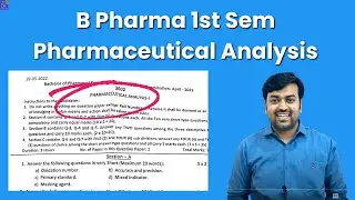 B Pharma 1st Sem Pharmaceutical Analysis Important Questions | Pharma Analysis | Previous Exam paper
