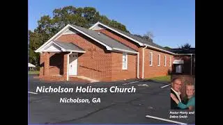 Nicholson Holiness Church - Dec 14, 2025 - Sun morning - 