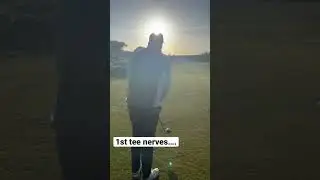 1st Tee Nerves????