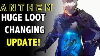 AWESOME ANTHEM UPDATE || HUGE CHANGES TO LOOT AND JAVELIN INSCRIPTIONS!! || ANTHEM!