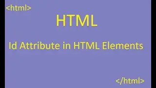 Id attribute in HTML element. HTML ID attribute