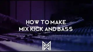 HOW TO MIX 808 AND KICK| TRAP | FL STUDIO | 2018