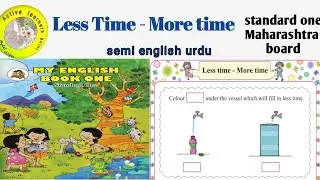 Less time more time/std 1st maths/Maharashtra board/semi english urdu//activelearnerspoint