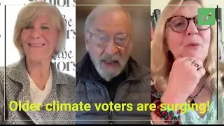 Older climate voters are surging! Is gray the new green?