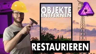UNERWÜNSCHTE OBJEKTE LEICHT ENTFERNEN | RESTAURIEREN | Affinity Photo Tutorial (Deutsch)
