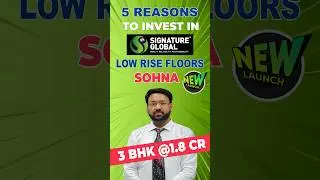 Signature Global Low Rise Floors New Launch in Sohna | Signature New Launch Sohna - 3BHK under 2Cr