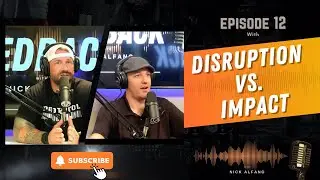 Disruption vs. Impact: Why Radical Change Is the Key to Success with Jim Morris