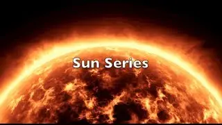 Solar Wind Introduction | Sun Series 1