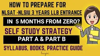 NLSAT 2026- NLSIU 3 years LLB entrance- Preparation, Syllabus, Time Table|NLSIU 3 yrs LLB