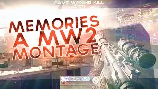 Memories - A MW2 Montage