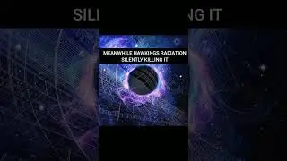 HAWKING RADIATON:SILENT BLACK HOLE KILLER 🕳️⚫#shortsfeed #shorts #viral #blackhole #space #universe