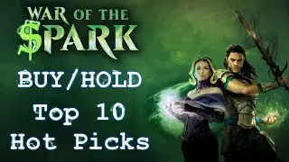 War of the Spark Finance -ish | BUY/HOLD THESE CARDS