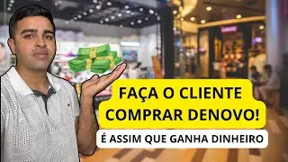 Como Vender Mais para o Mesmo Cliente (Estratégia Que Poucos Empreendedores Usam e Aumenta o Lucro)
