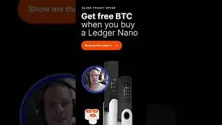 Ledger Wallet Black Friday Deals Free BTC....