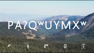 paʔqʷuyḿxʷ (to go sightseeing, look at the land)
