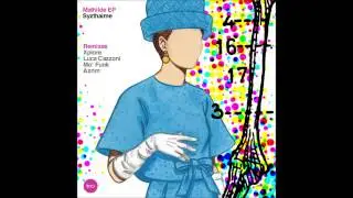 Syzthaime - Mathilde (Original Mix)