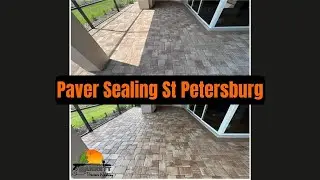 Paver Sealing St Petersburg, Florida - The Best Paver Sealing Company In Florida
