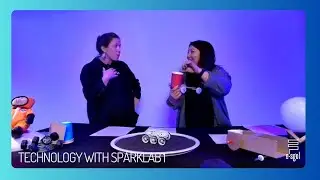 Technology with SparkLab 1
