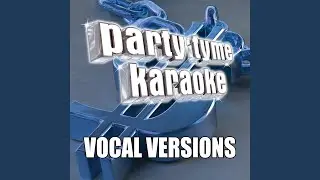 Live Your Life (Made Popular By T.I. ft. Rihanna) [Vocal Version]
