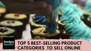 Top 5 Best Selling Product Categories to Sell Online | Business Ideas 2022
