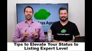 Tips to Elevate Your Status as a Listing Expert