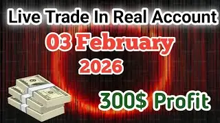 03/02/ 2026 .Forex Live Trading In Real Account