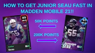 HOW TO GET JUNIOR SEAU FREE TO PLAY IN MADDEN MOBILE 21!