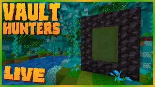 Let's Hunt Some VAULTS! | Minecraft Vault Hunters - LIVE