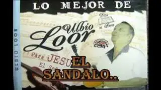El Sandalo canta Ulbio Loor