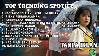 I'm Ready Before the Rain (Idgitaf) - Top Trending Spotify 2025 Without Ads