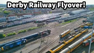 FULL Derby Flyover! Chaddesden Sdgs, Litchurch Lane, RTC & Etches Park HUGE number of Locos & Units!