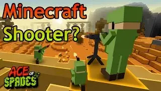 A COOL MINECRAFT SHOOTER? - Ace of Spades Gameplay