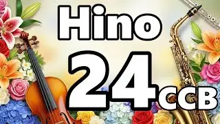 Hino 24 CCB - 🎼  DÁ ME GRAÇA, SENHOR 🎼 - Legendado - LOUVORES CCB #beloshinos #hinosccb