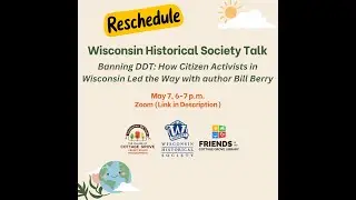 Banning DDT: How Citizen Activists in Wisconsin Led the Way with Author Bill Berry
