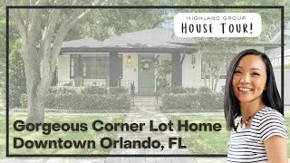 NEW HOME TOUR! 3/2 Colonialtown North in Downtown Orlando, Mills 50 District | Cece Wong Realtor