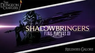 Releases Galore | The Dungeon Crawlers