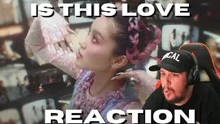 Espy Reacts To XG - IS THIS LOVE (Official Music Video)