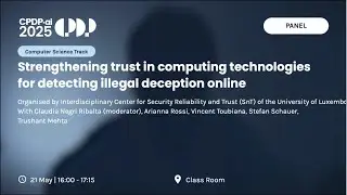 CPDPai2025 - Strengthening trust in computing technologies for detecting illegal deception online
