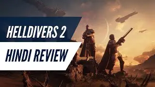 Helldivers 2 Review - Hindi | Is It Worth Your Time?